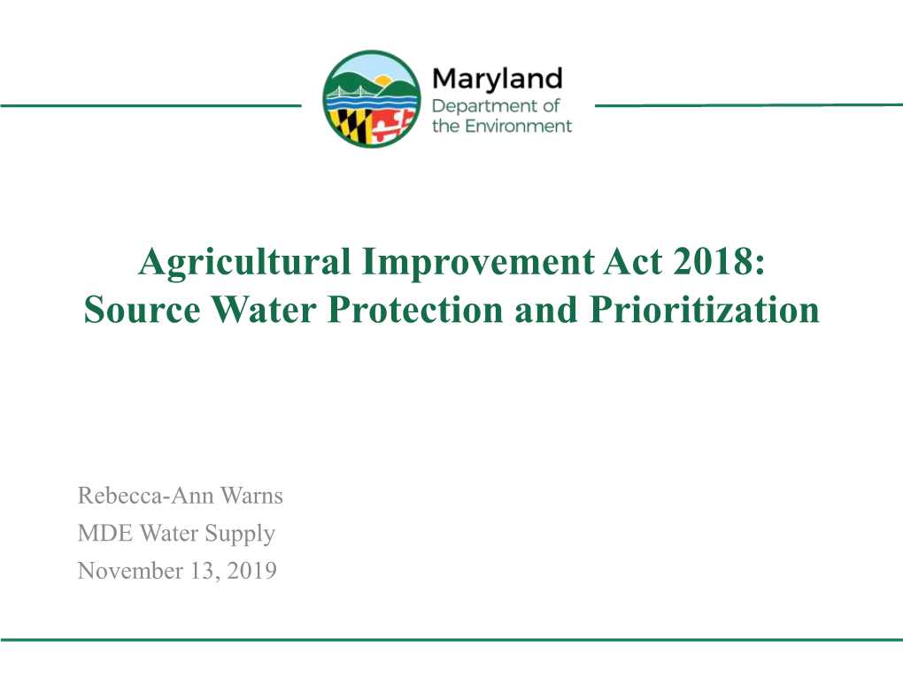 Agricultural Improvement Act 2018: Source Water Protection and Prioritization