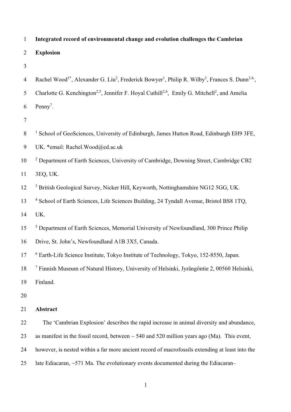 1 Integrated Record of Environmental Change and Evolution Challenges the Cambrian
