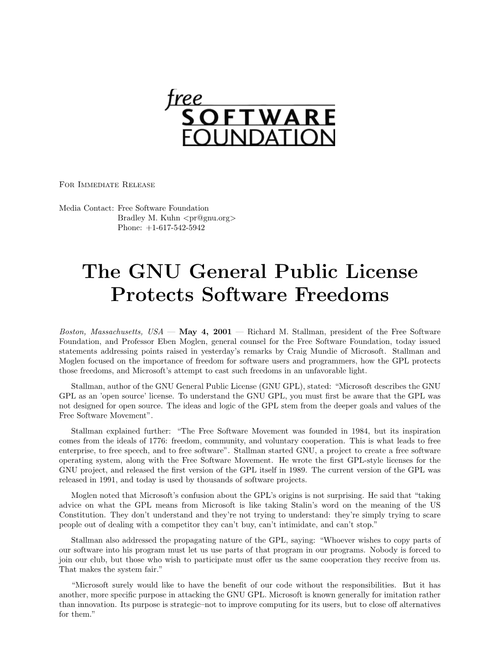 The GNU General Public License Protects Software Freedoms