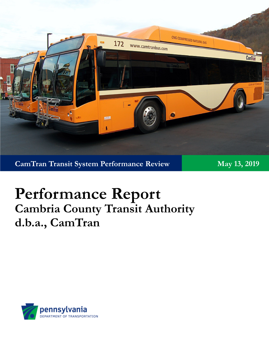 Camtran Transit System Performance Review May 13, 2019