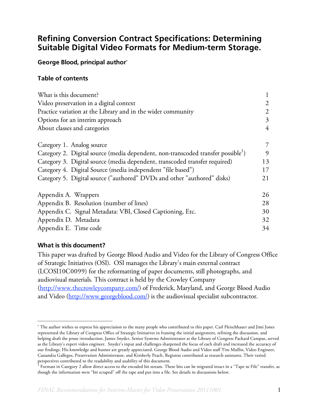 Determining Suitable Digital Video Formats for Medium-Term Storage