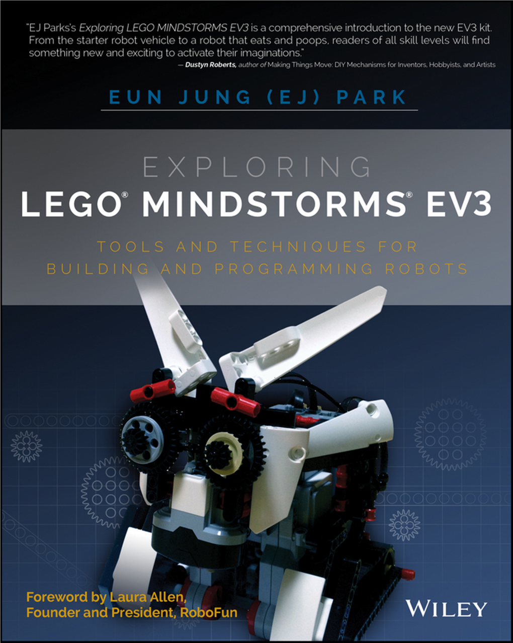 Exploring LEGO® MINDSTORMS® EV3
