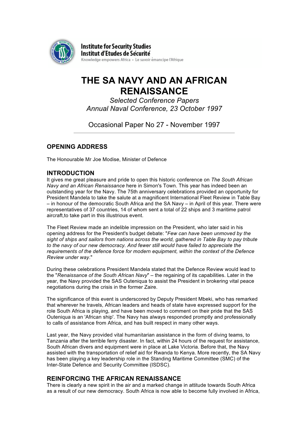THE SA NAVY and an AFRICAN RENAISSANCE Selected Conference Papers Annual Naval Conference, 23 October 1997