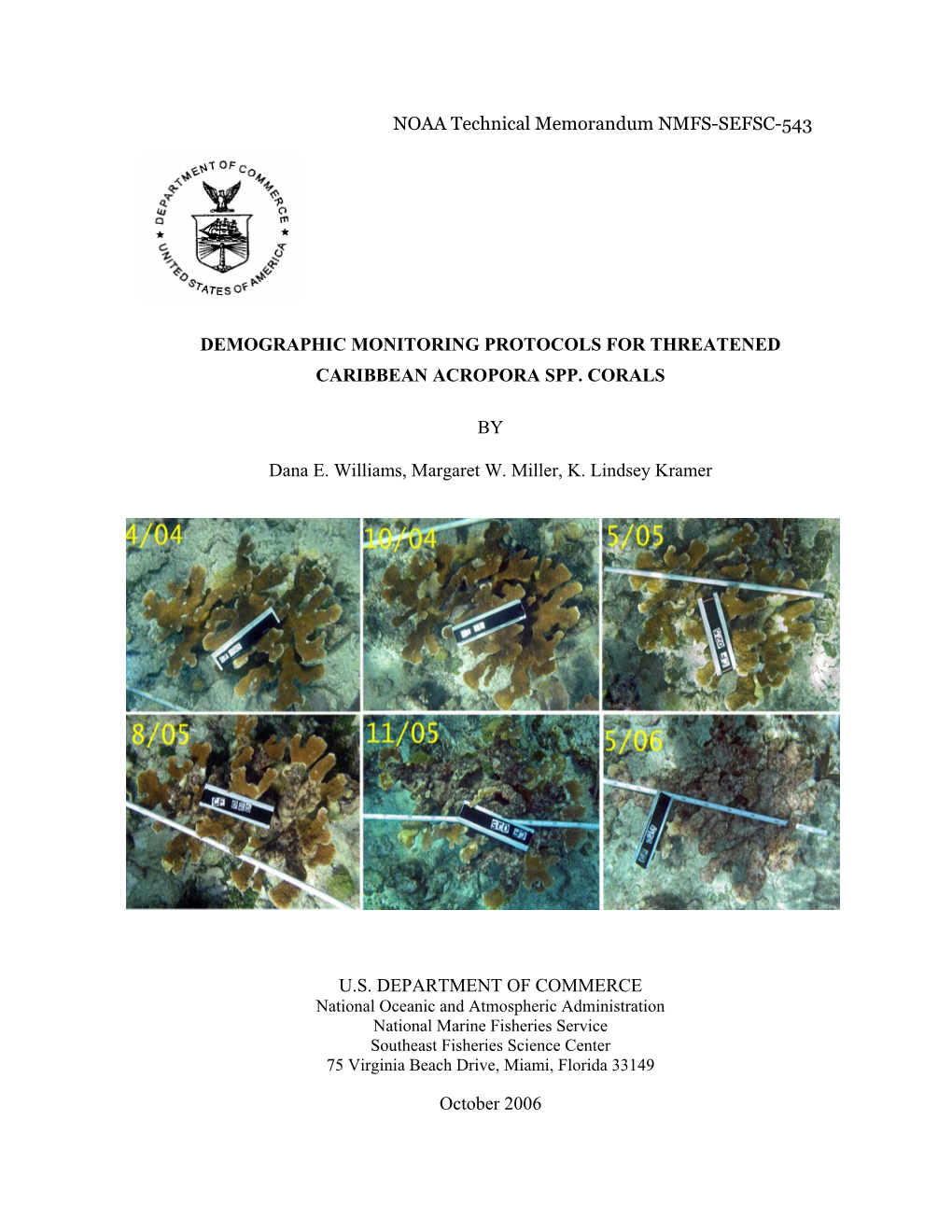 Demographic Monitoring Protocols for Acropora