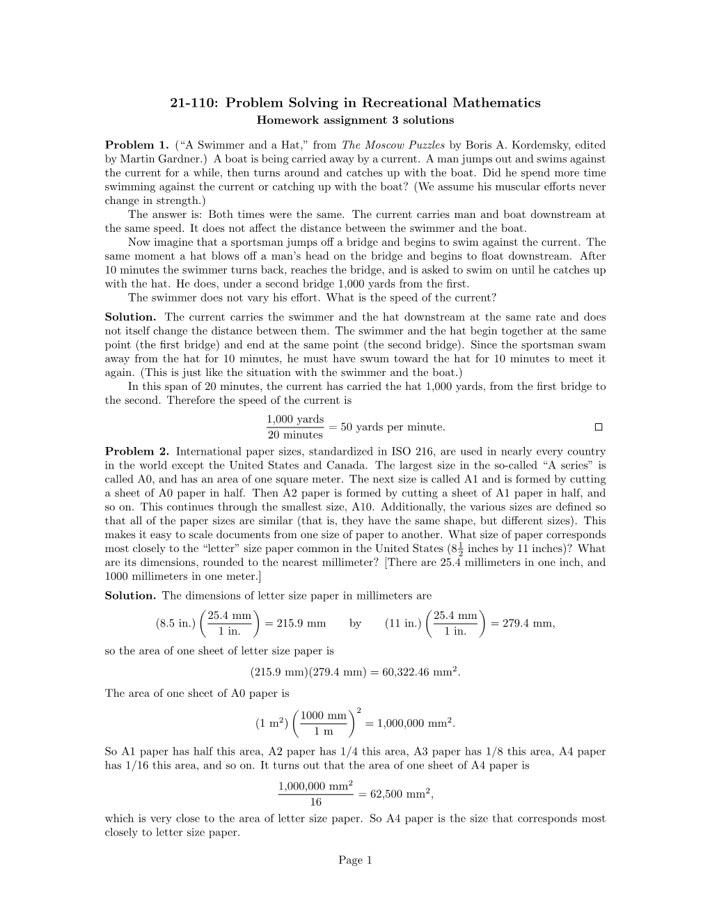 21-110: Problem Solving in Recreational Mathematics Homework Assignment 3 Solutions