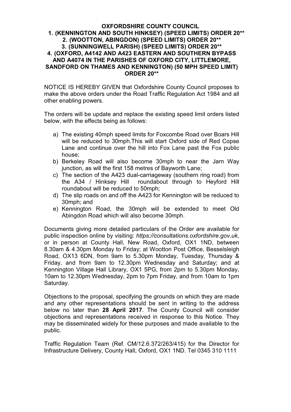 Oxfordshire County Council 1. (Kennington and South Hinksey) (Speed Limits) Order 20** 2