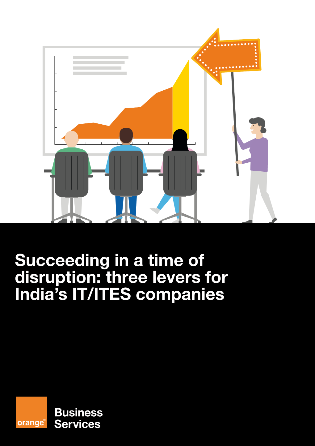 Succeeding in a Time of Disruption: Three Levers for India's IT/ITES