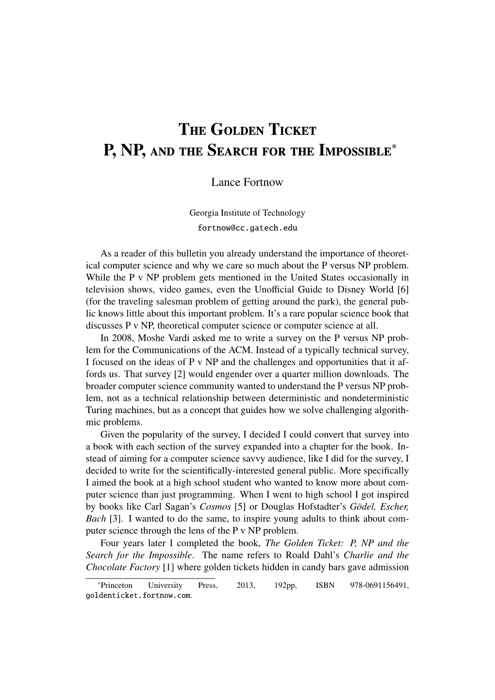 The Golden Ticket P, NP, and the Search for the Impossible∗