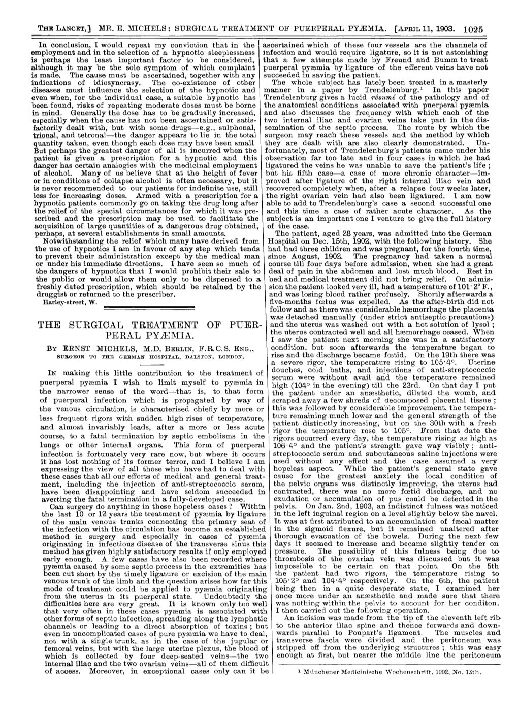 Ment, Including the Injection of Anti-Streptococcic Serum