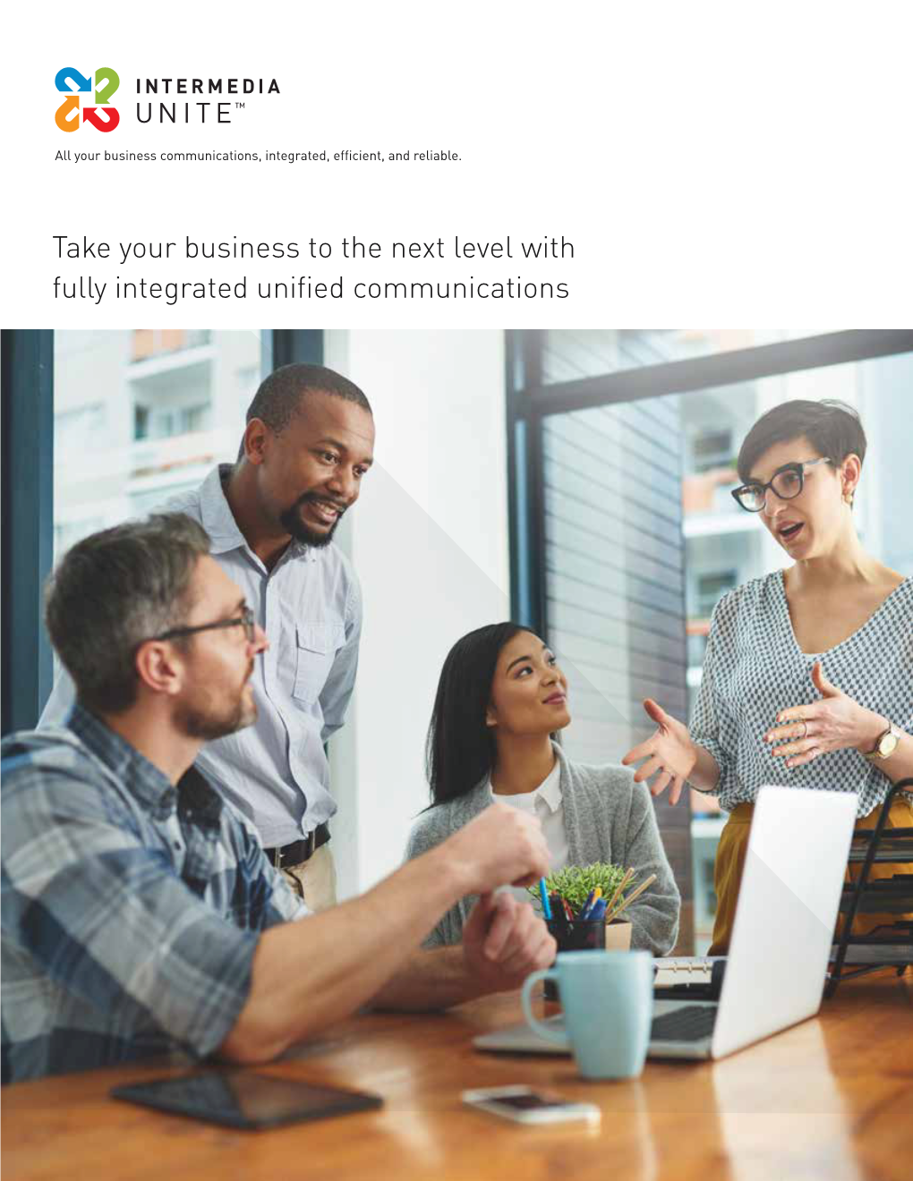 Take Your Business to the Next Level with Fully Integrated Unified Communications