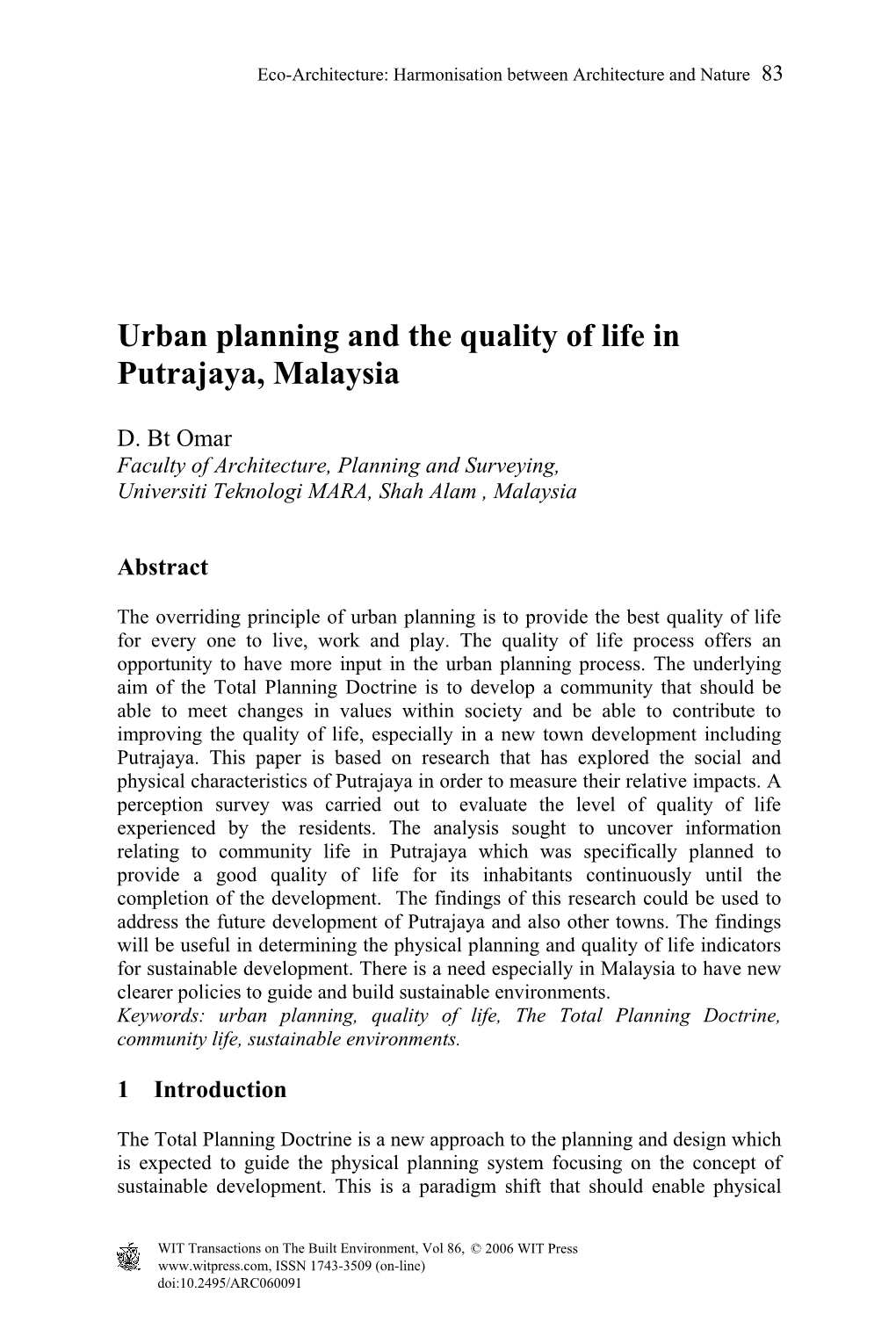 Urban Planning and the Quality of Life in Putrajaya, Malaysia