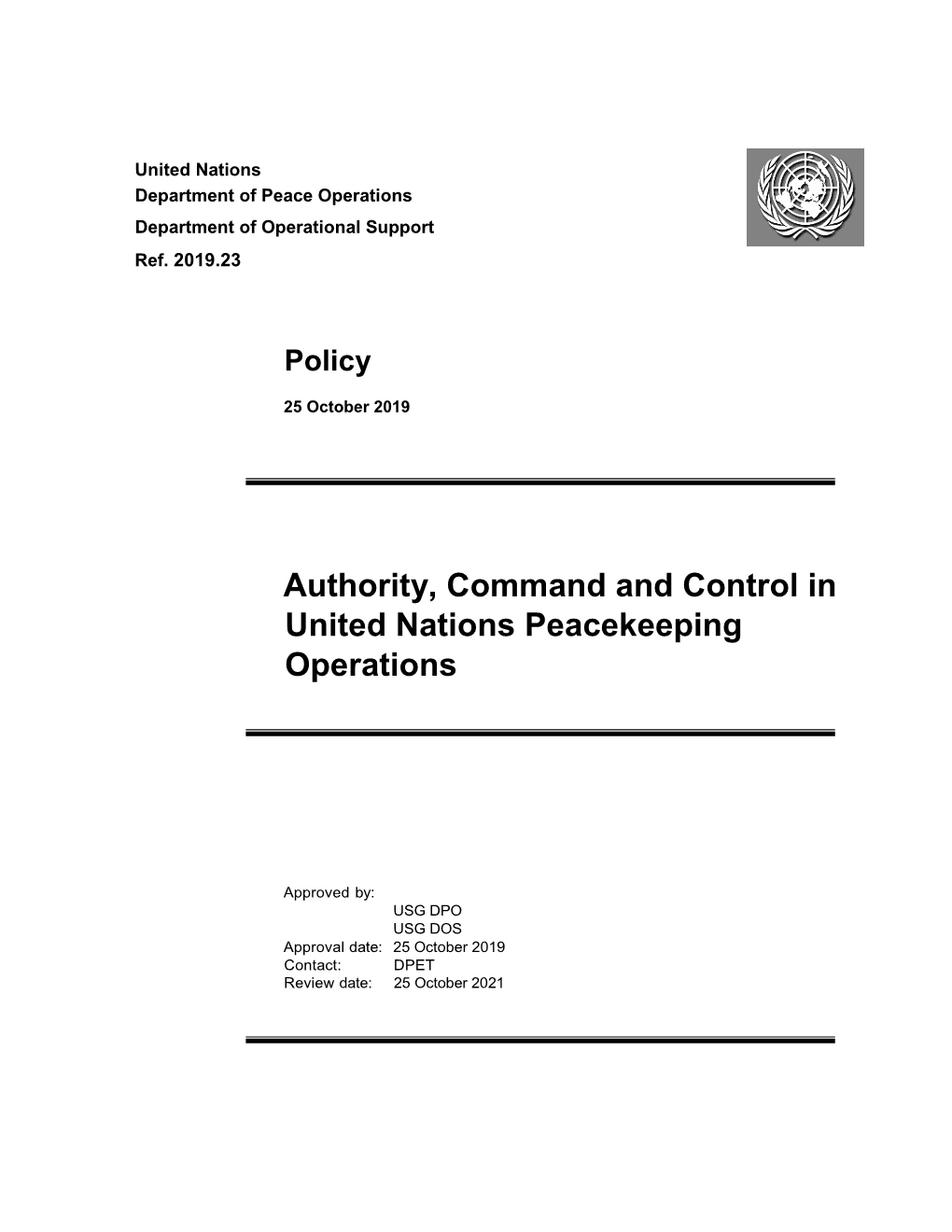 Authority, Command and Control in United Nations Peacekeeping Operations