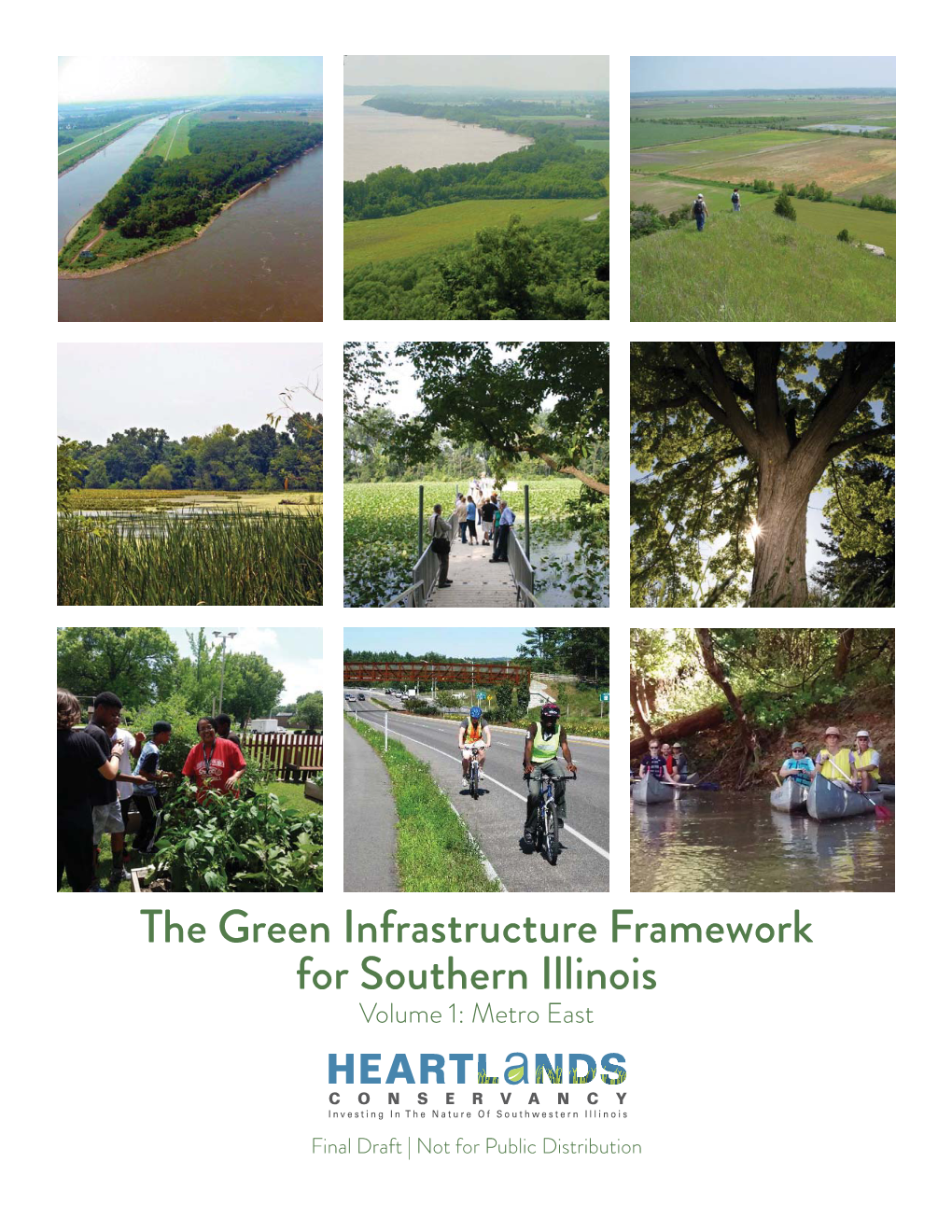 The Green Infrastructure Framework for Southern Illinois Volume 1: Metro East