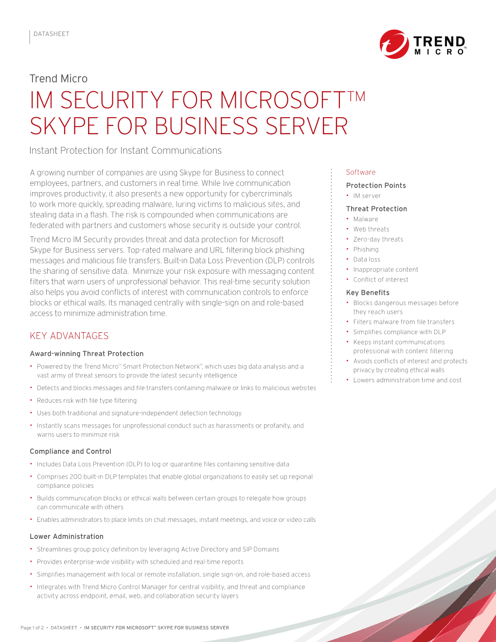 IM SECURITY for MICROSOFT™ SKYPE for BUSINESS SERVER Instant Protection for Instant Communications