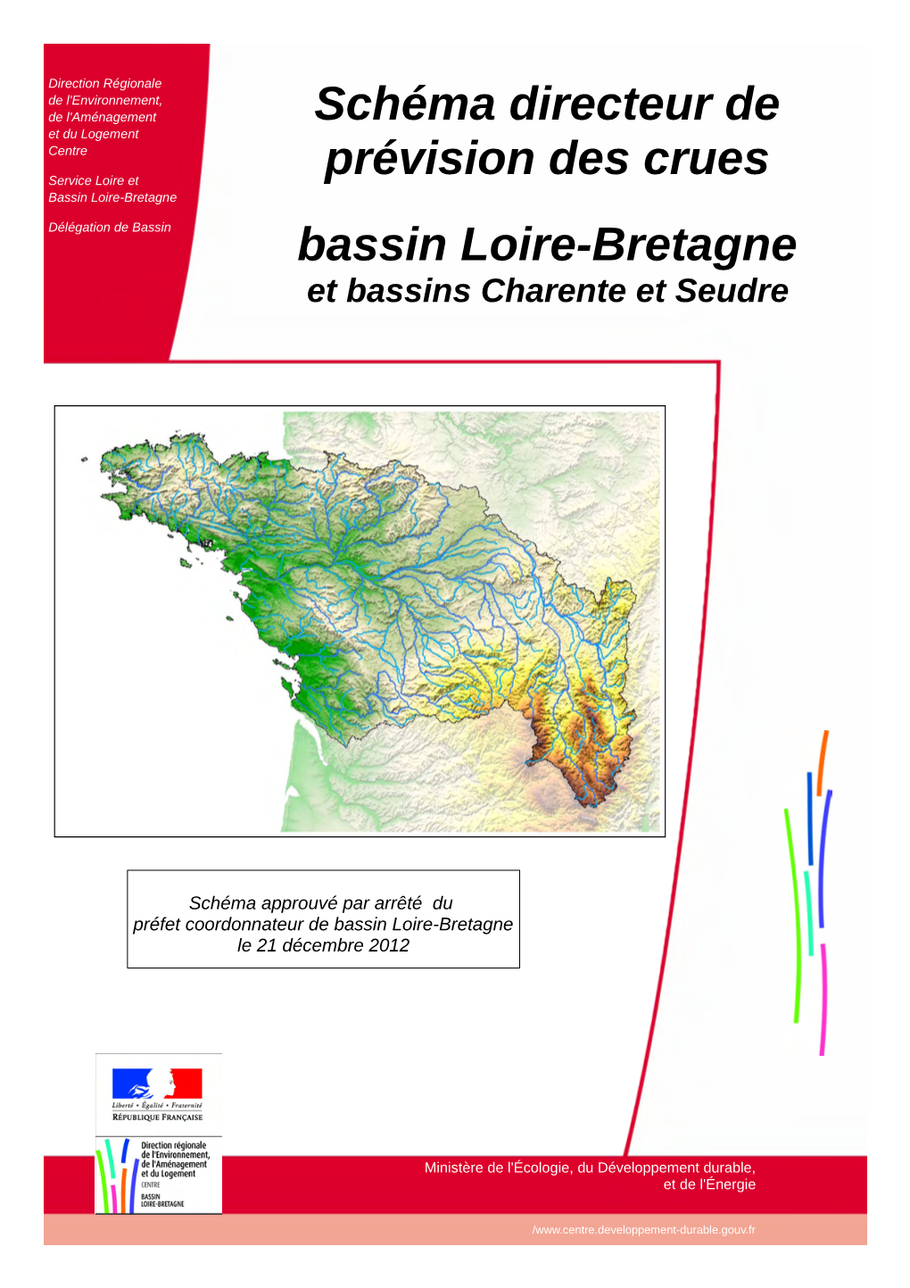 Schéma Directeur De Prévision Des Crues Bassin Loire-Bretagne