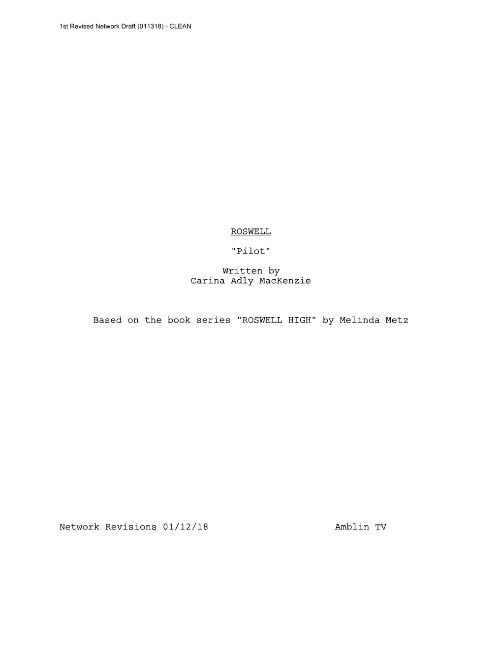 ROSWELL "Pilot" Written by Carina Adly Mackenzie