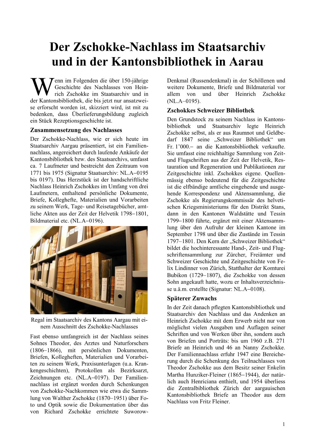 Zschokke-Nachlass Im Staatsarchiv Und in Der Kantonsbibliothek in Aarau