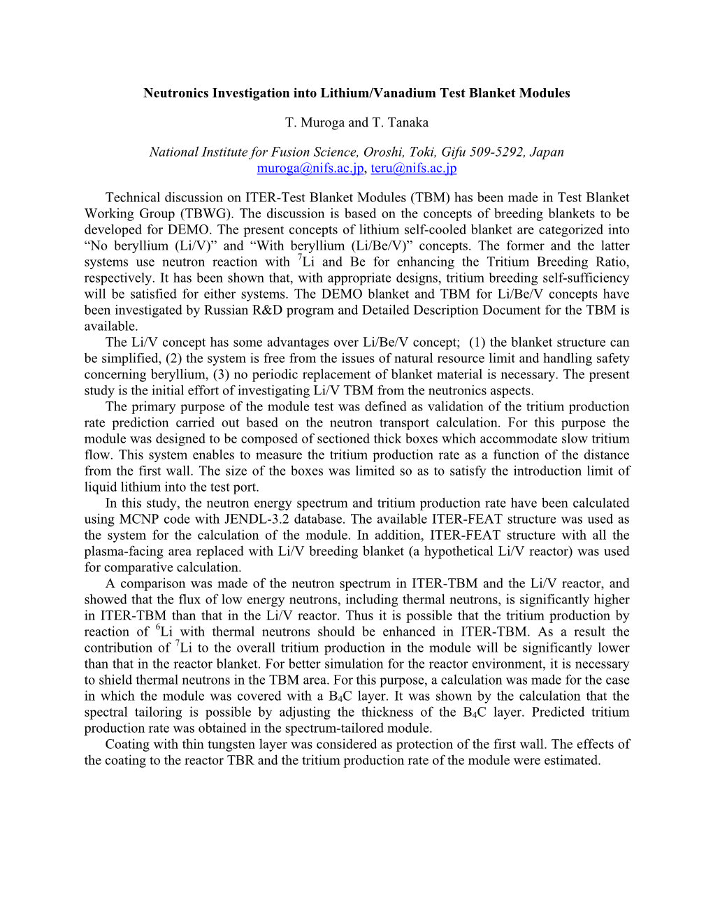 Neutronics Investigation Into Lithium/Vanadium Test Blanket Modules