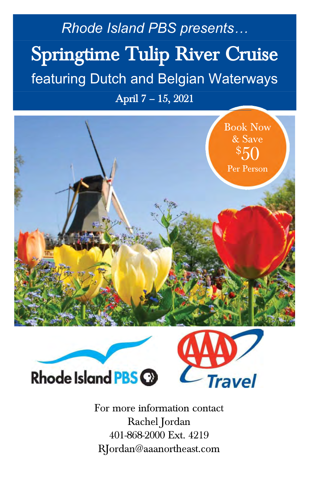 Featuring Dutch and Belgian Waterways for Bookings Made After Aug 07, 2020 Call for Rates