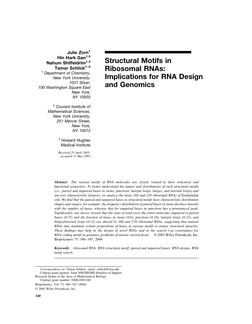 Structural Motifs in Ribosomal Rnas: Implications for RNA Design And