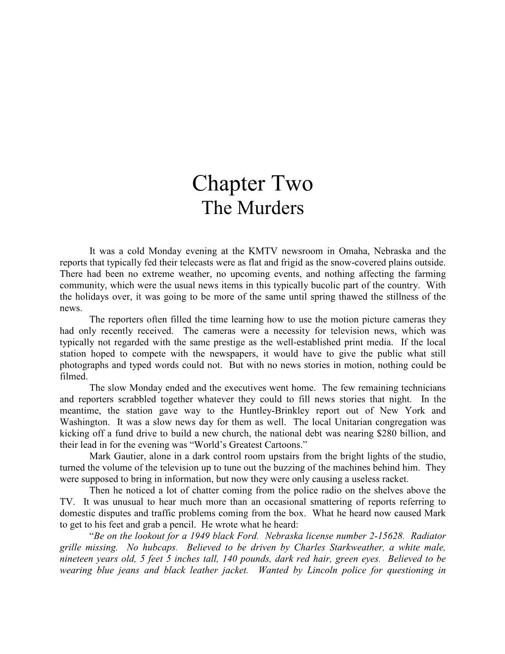 Chapter Two the Murders