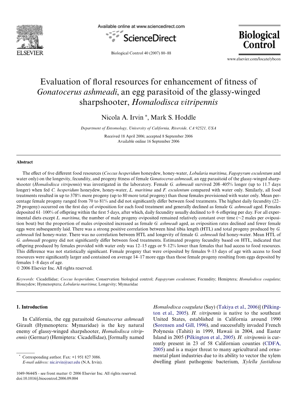 Evaluation of Floral Resources for Enhancement of Fitness of Gonatocerus Ashmeadi, an Egg Parasitoid of the Glassy-Winged Sharps