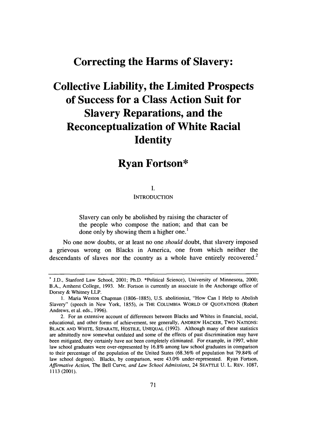 Collective Liability, the Limited Prospects of Success for a Class Action Suit for Slavery Reparations, and the Reconceptualization of White Racial Identity