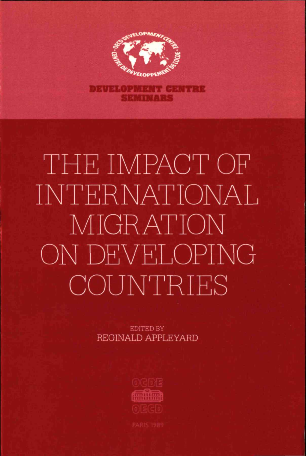 The Impact of International Migration on Developing Countries