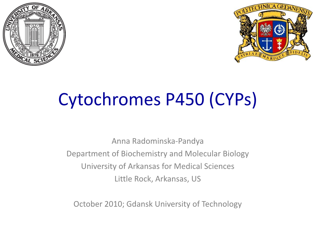 Cytochromes P450 (Cyps)