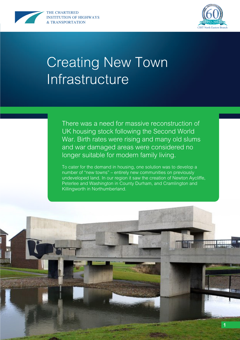 Creating New Town Infrastructure