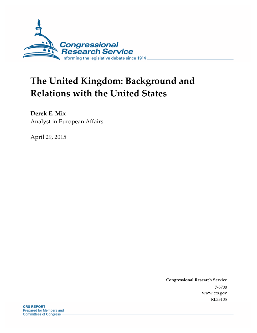 The United Kingdom: Background and Relations with the United States