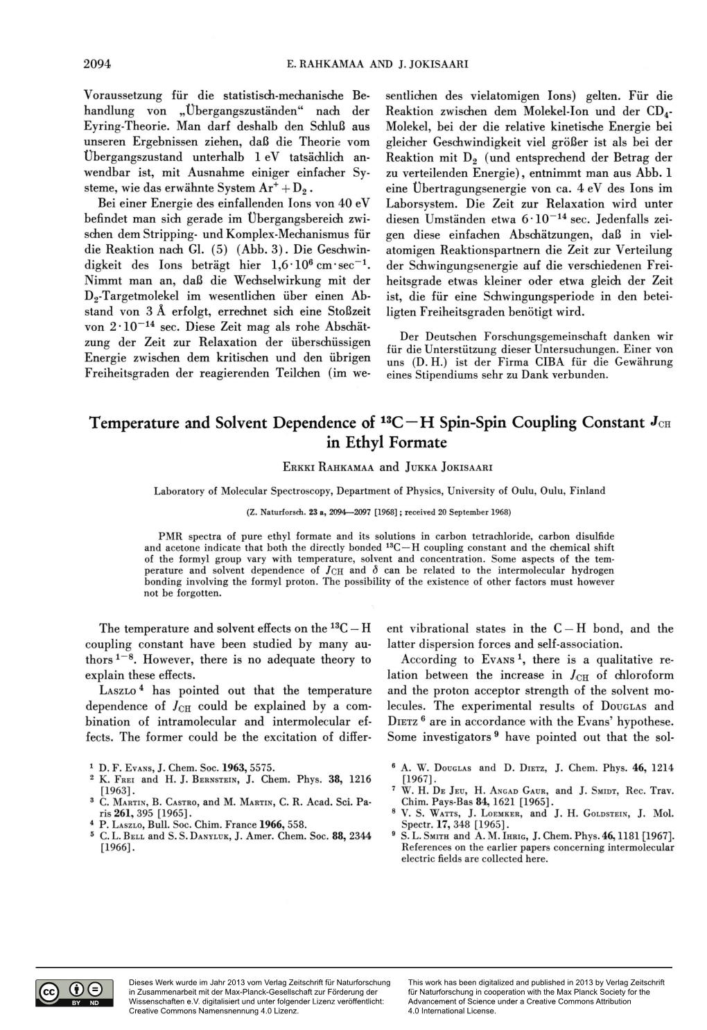 Temperature and Solvent Dependence of 13 C—H Spin-Spin