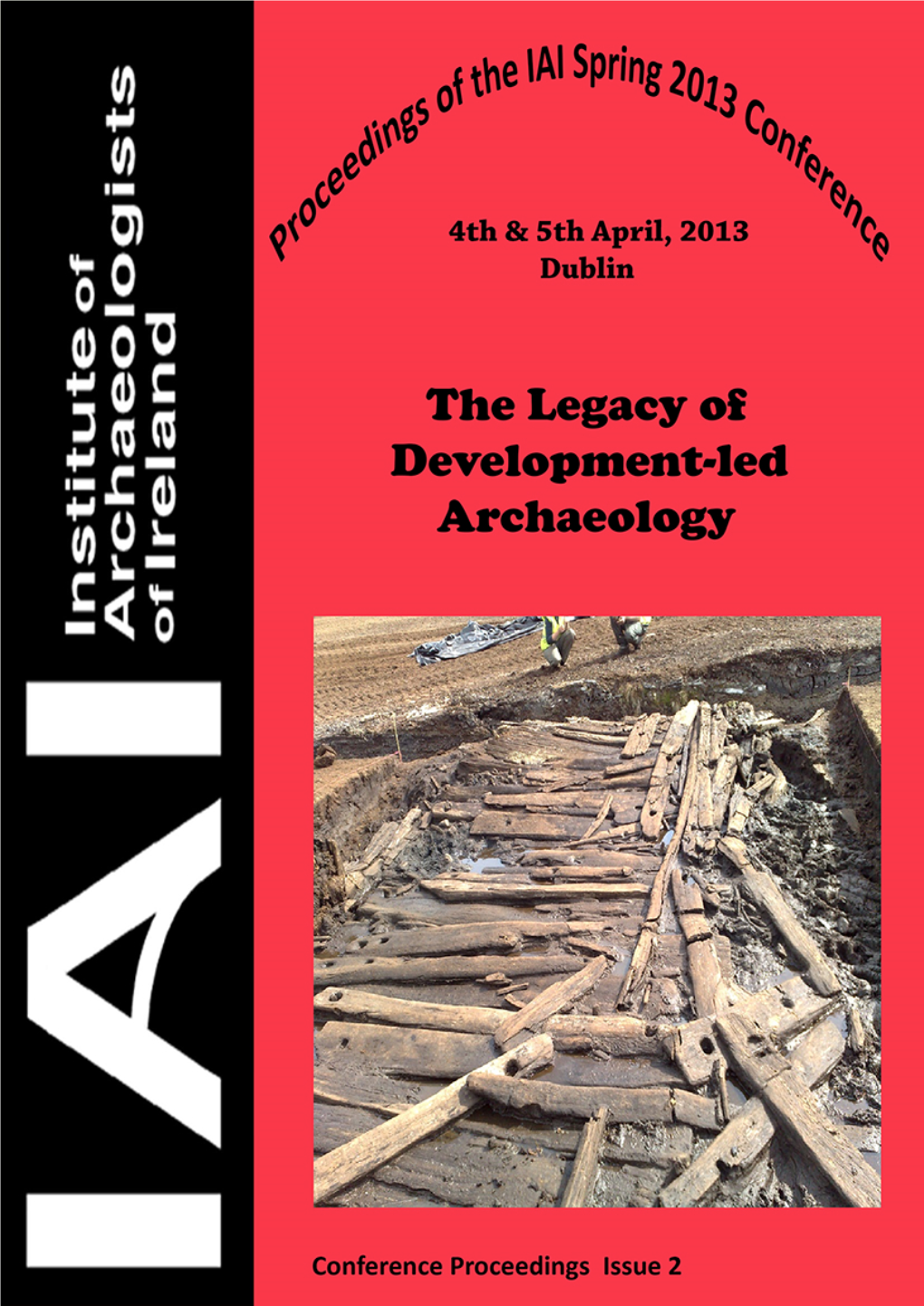 Proceedings of the IAI Spring 2013 Conference