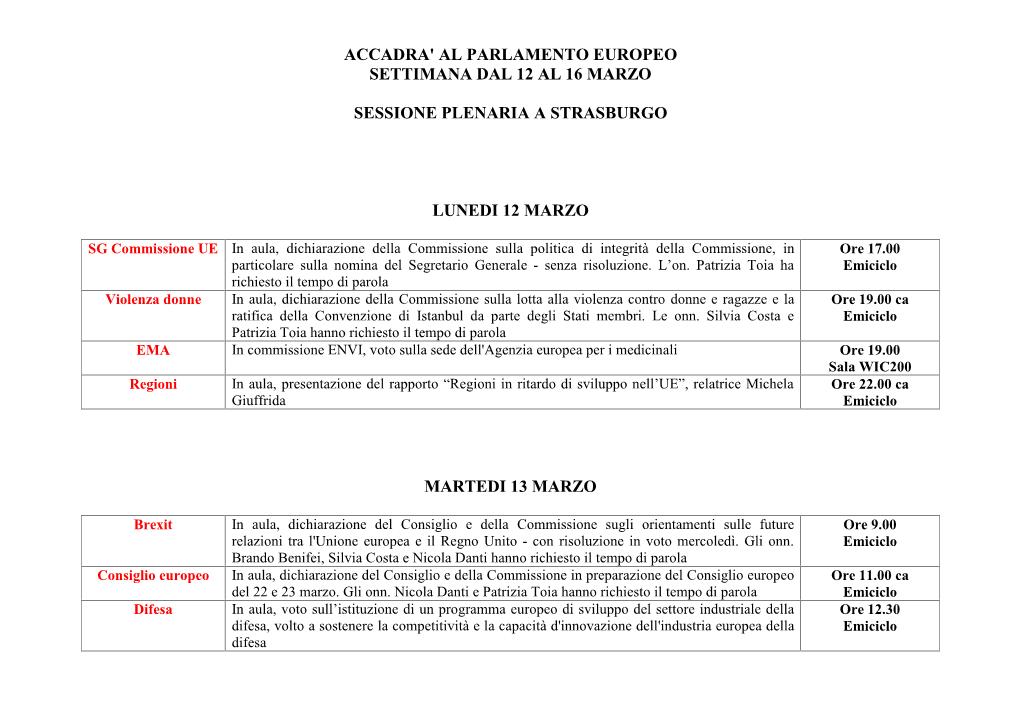 Accadra' Al Parlamento Europeo Settimana Dal 12 Al 16 Marzo