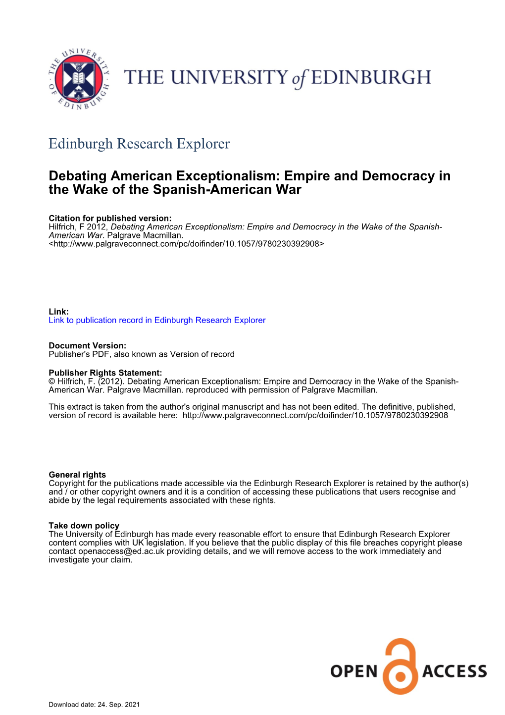 Debating American Exceptionalism: Empire and Democracy in the Wake of the Spanish-American War