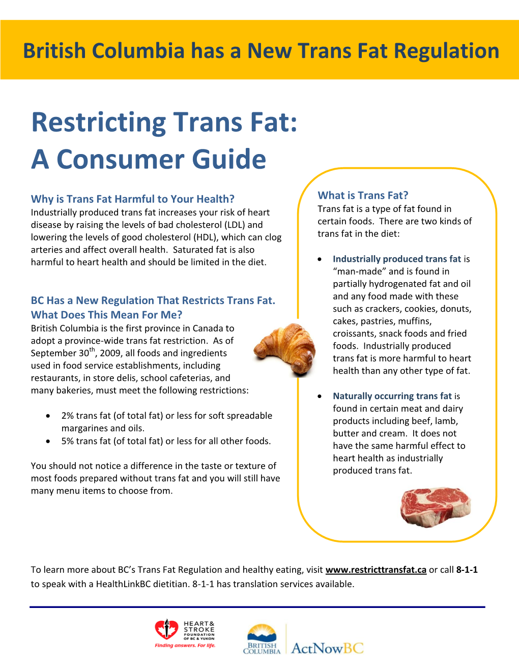 Restricting Trans Fat: a Consumer Guide