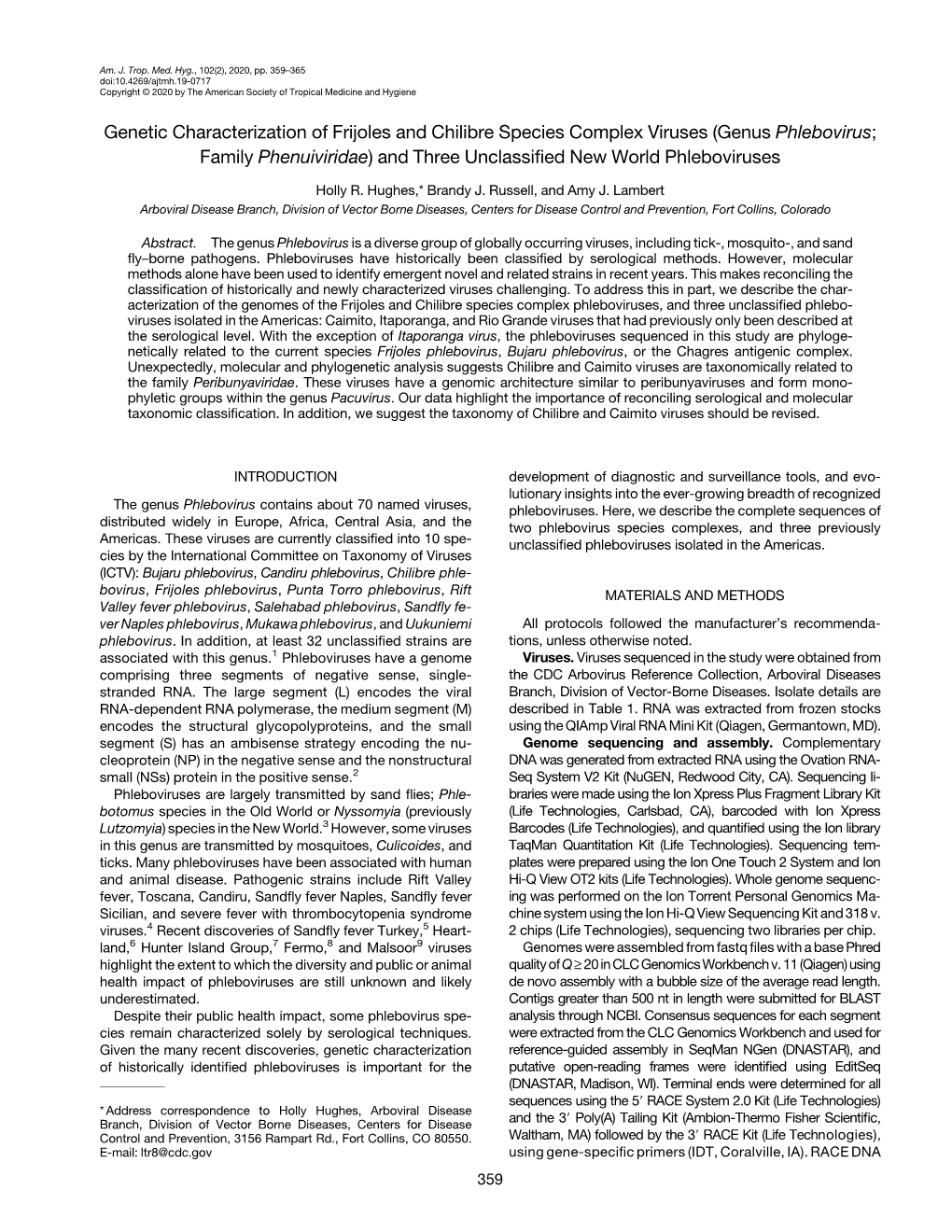 Genus Phlebovirus; Family Phenuiviridae) and Three Unclassiﬁed New World Phleboviruses