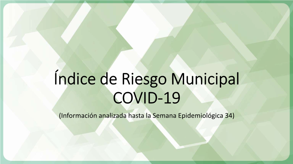 Índice De Riesgo Municipal COVID-19