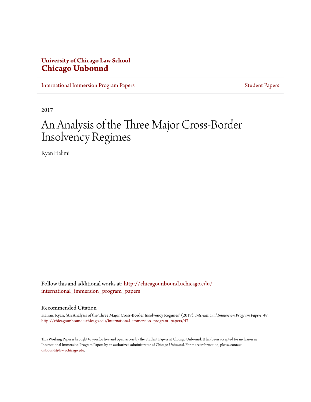 An Analysis of the Three Major Cross-Border Insolvency Regimes Ryan Halimi