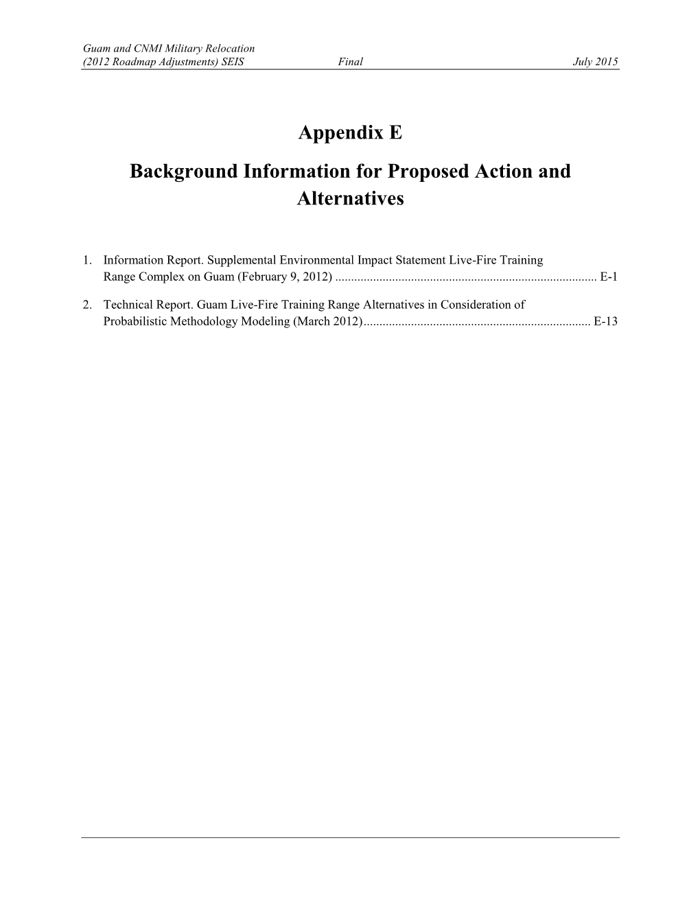 Appendix E. Background Information for Proposed Action