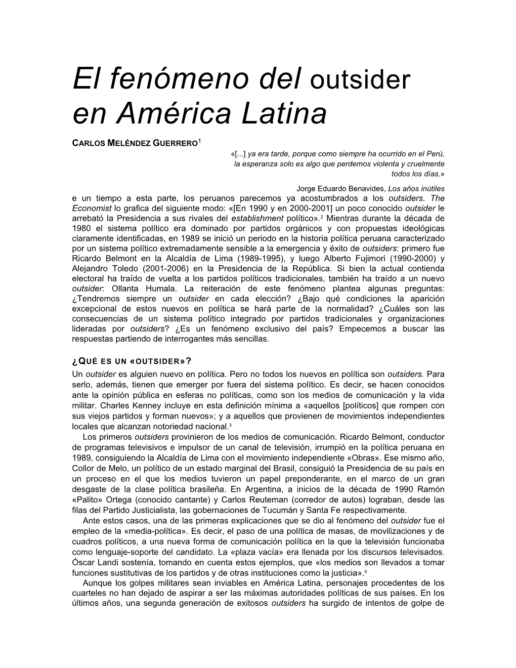 El Fenómeno Del Outsider En América Latina