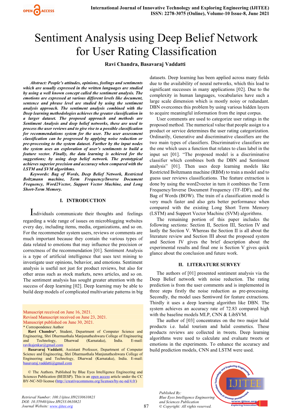 Sentiment Analysis Using Deep Belief Network for User Rating Classification Ravi Chandra, Basavaraj Vaddatti