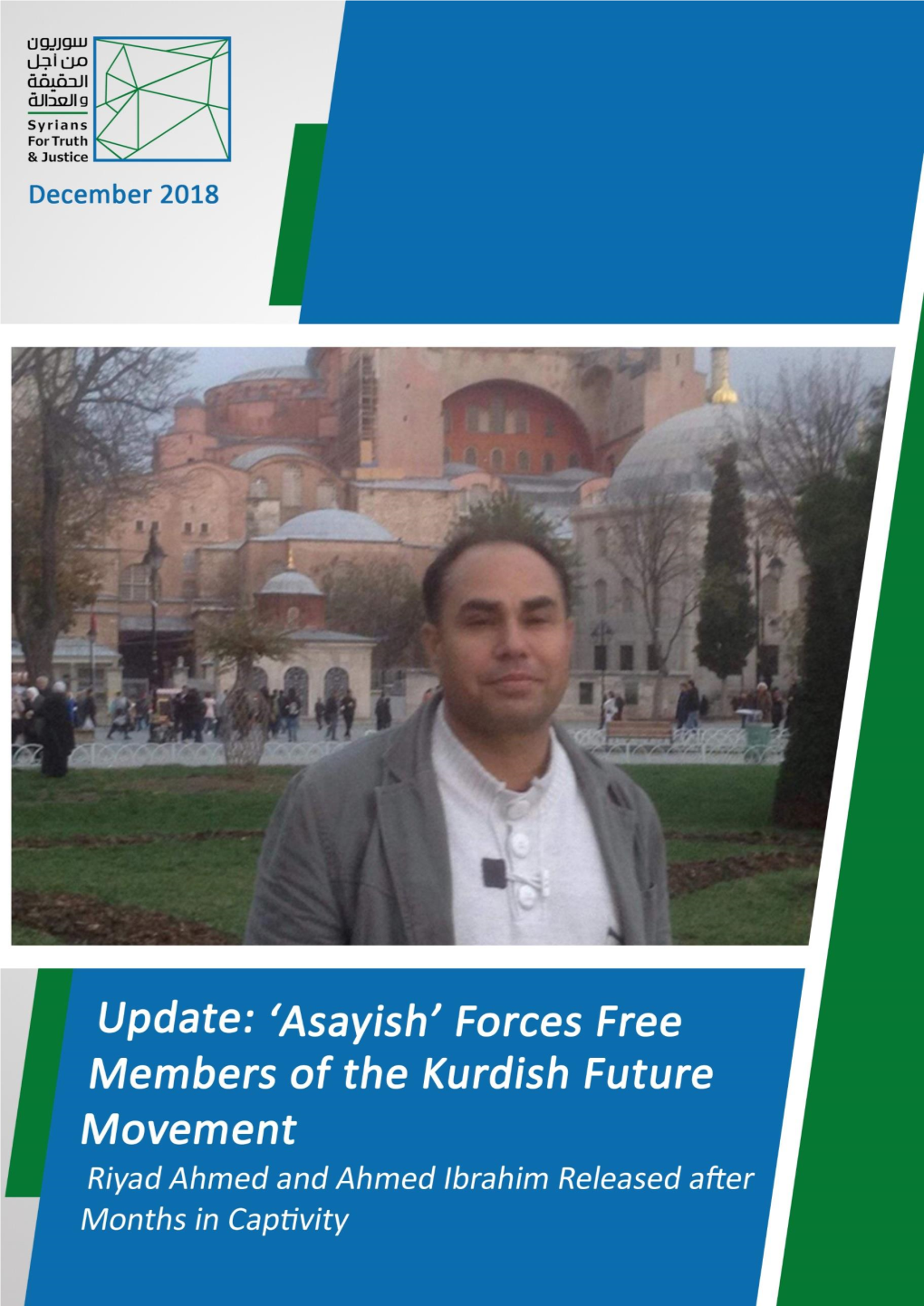Update 'Asayish' Forces Free Members of the Kurdish Future