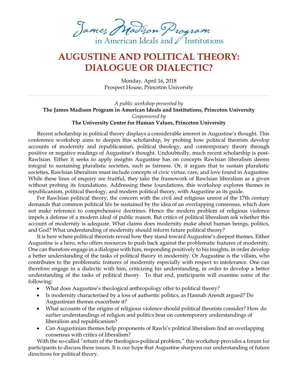 Augustine and Political Theory: Dialogue Or Dialectic?