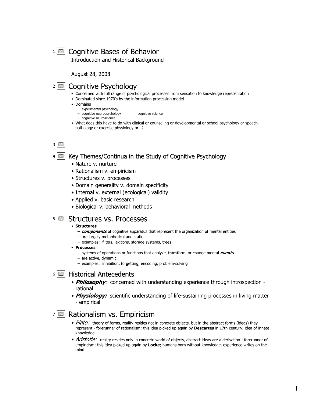 Cognitive Bases of Behavior Cognitive Psychology Structures Vs