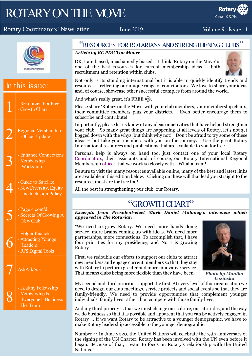 ROTARY on the MOVE Zones 8 & 7B J L 201 Rotary Coordinators’ Newsletter June 2019 Volume 9 - Issue 11