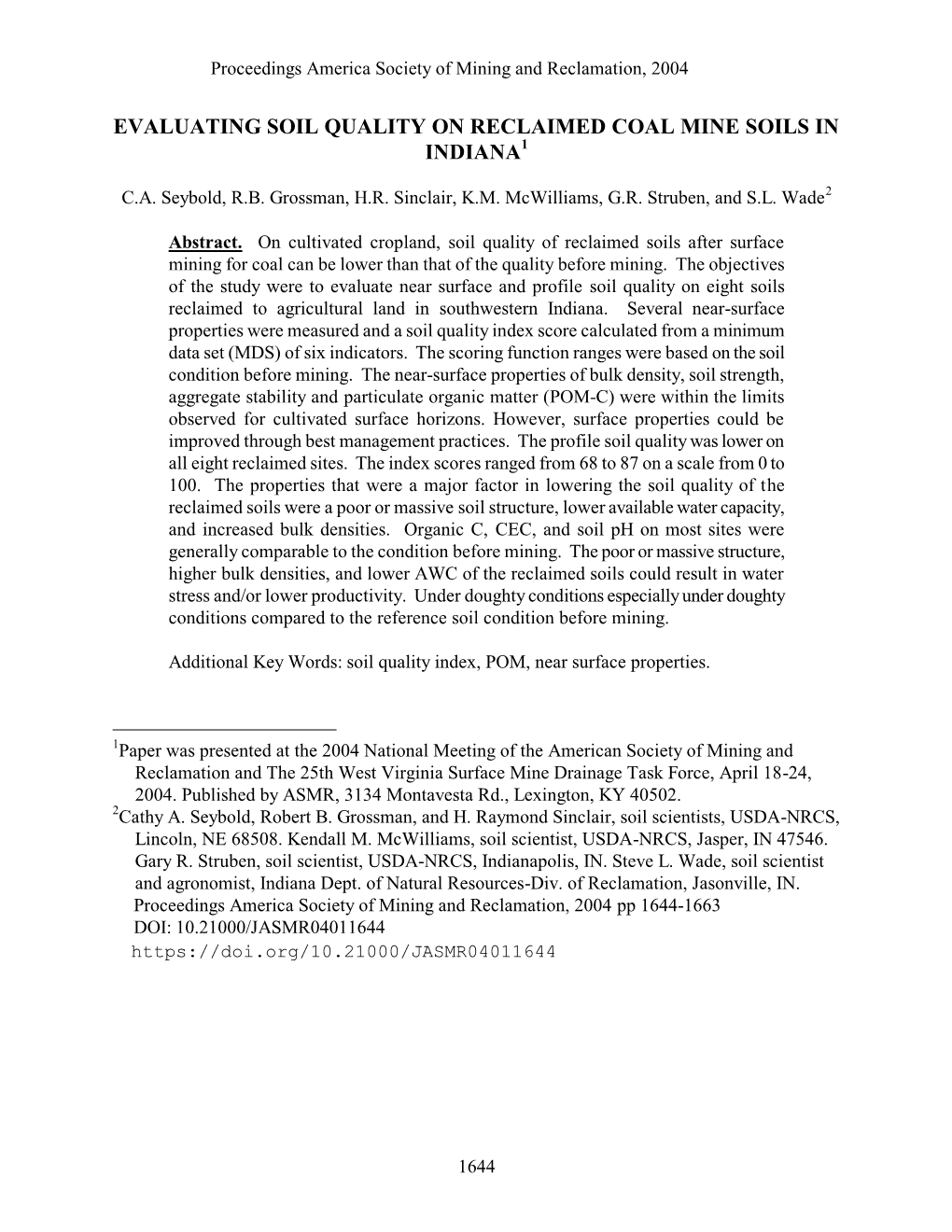 Evaluating Soil Quality on Reclaimed Coal Mine Soils in Indiana1