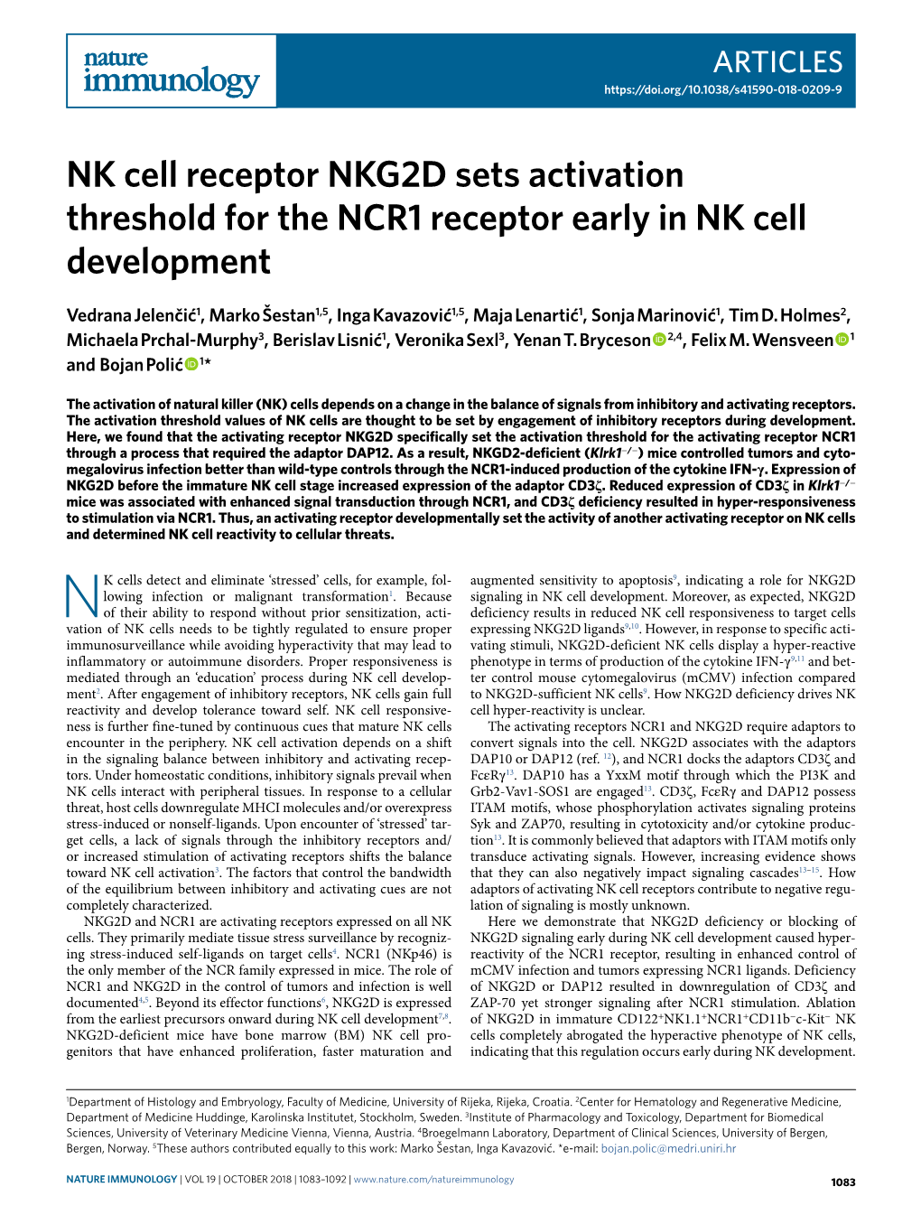 NK Cell Receptor NKG2D Sets Activation Threshold for the NCR1 Receptor Early in NK Cell Development