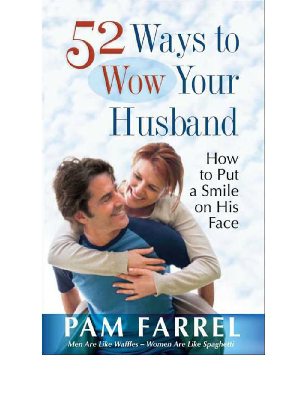 52 Ways to Wow Your Husband