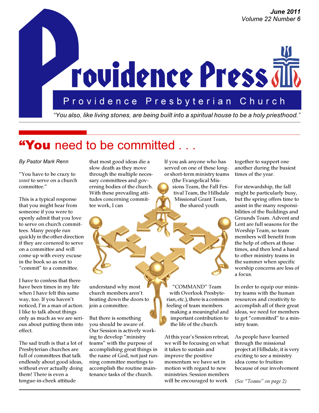 Providence Press Is Published Al Drinovsky Monthly by Providence Presby- Michelle Nall Terian Church